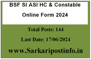 BSF SI ASI HC & Constable Online Form 2024