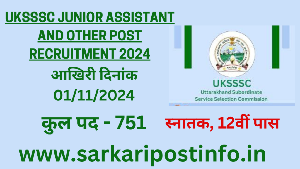 UKSSSC Junior Assistant and Other Post Recruitment 2024