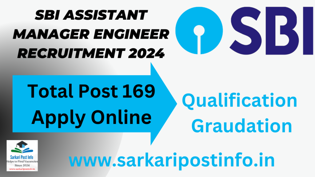 SBI Assistant Manager Engineer Recruitment 2024