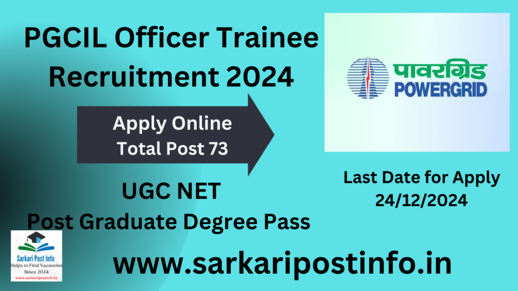 PGCIL Officer Trainee Recruitment 2024