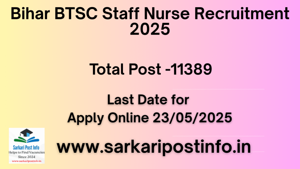 Bihar BTSC Staff Nurse Recruitment 2025