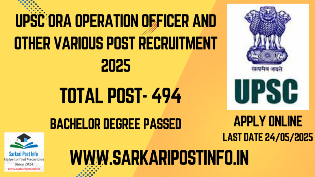 UPSC ORA Operation Officer and Other Various Post Recruitment 2025