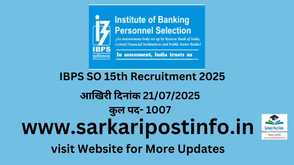 IBPS SO 15th Recruitment 2025